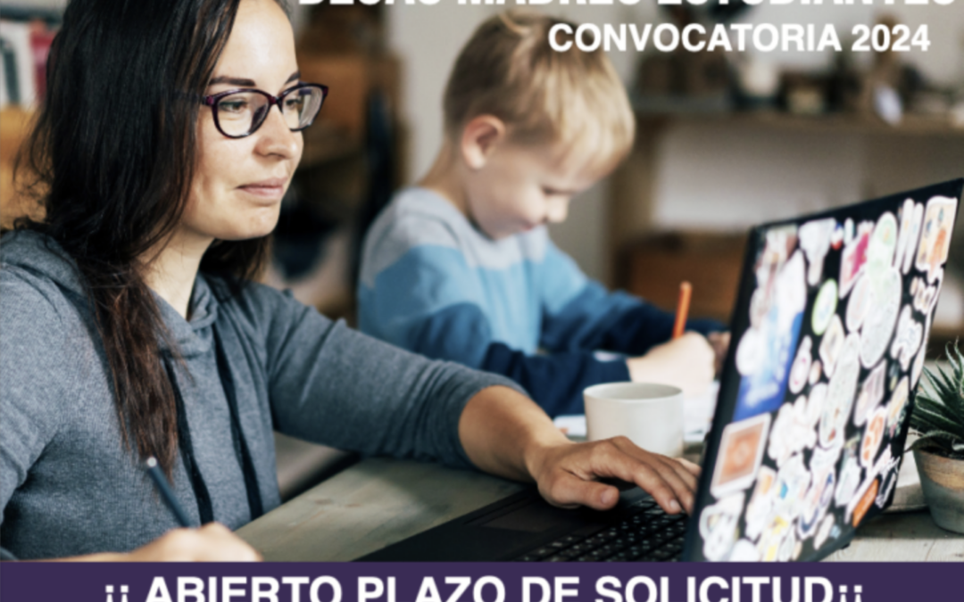 CONVOCATORIA DE BECAS PARA MADRES      ESTUDIANTES. Curso 2024-2025